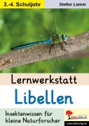 Cover-Bild zum Titel 'Lernwerkstatt Libellen' von 'Stefan Lamm'
