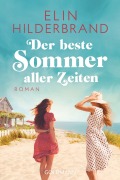 Cover-Bild zum Titel 'Der beste Sommer aller Zeiten' von 'Elin Hilderbrand'