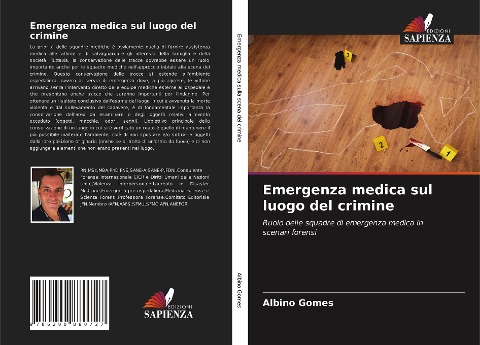 Emergenza medica sul luogo del crimine - Albino Gomes
