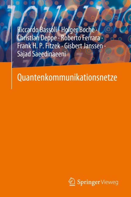Quantenkommunikationsnetze - Riccardo Bassoli, Christian Deppe, Gisbert Janssen, Holger Boche, Sajad Saeedinaeeni