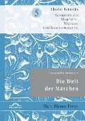 Cover-Bild zum Titel 'Gesammelte Aufsätze 5: Die Welt der Märchen' von 'Heiko Fritz, Heino Gehrts'