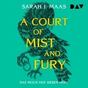 Cover-Bild zum Titel 'Das Reich der sieben Höfe ¿ Teil 2: A Court of Mist and Fury' von 'Sarah J. Maas'