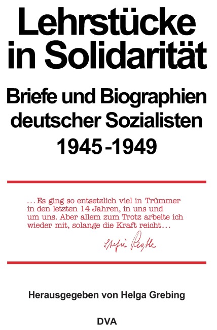 Lehrstücke in Solidarität - Helga Grebing