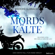 Cover-Bild zum Titel 'Mordskälte' von 'Mareike Albracht'