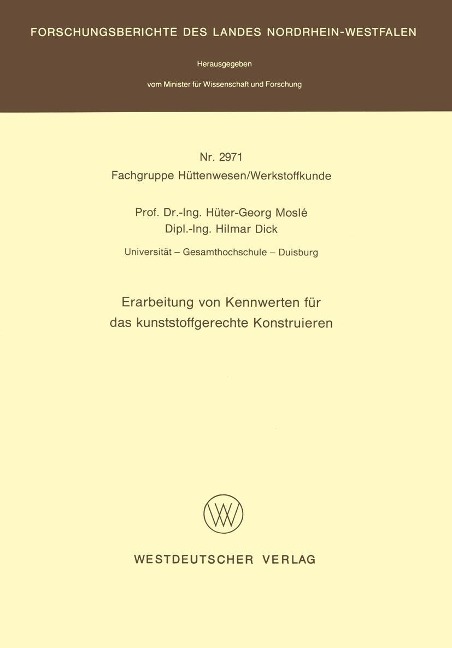 Erarbeitung von Kennwerten für das kunststoffgerechte Konstruieren - Hüter-Georg Moslé