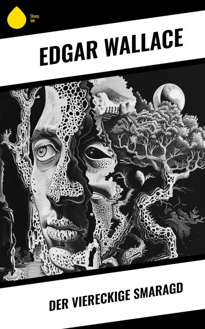 Der viereckige Smaragd - Edgar Wallace