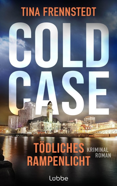 COLD CASE - Tödliches Rampenlicht - Tina Frennstedt