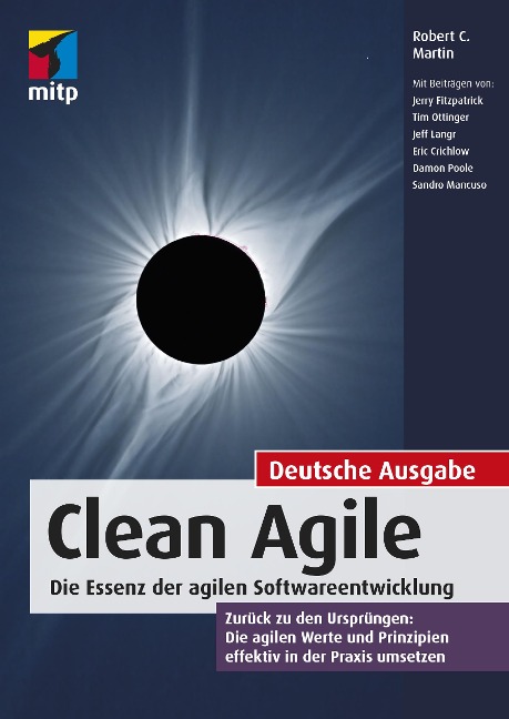 Clean Agile. Die Essenz der agilen Softwareentwicklung - Robert C. Martin