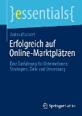 Cover-Bild zum Titel 'Erfolgreich auf Online-Marktplätzen' von 'Anton Mackert'