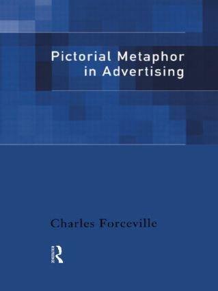 Pictorial Metaphor in Advertising - Charles Forceville