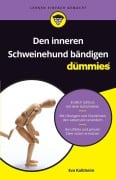 Den inneren Schweinehund bändigen für Dummies - Eva Kalbheim