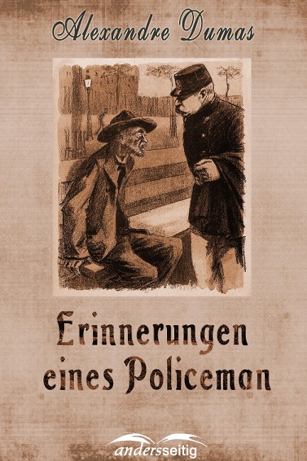 Erinnerungen eines Policeman - Alexandre Dumas