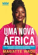 Uma nova África - Magatte Wade