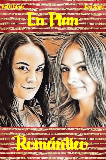 En Plan Romántico (KnM Blade: Non English Titles, #1) - Kixi Rajki