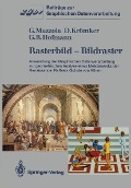 Cover-Bild zum Titel 'Rasterbild - Bildraster' von 'Guerino Mazzola, Detlef Krömker, Georg Rainer Hofmann'