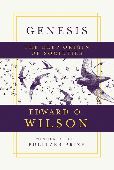 Genesis - Edward O. Wilson