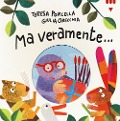 Cover-Bild zum Titel 'Ma veramente...' von 'Teresa Porcella, Giulia Orecchia'