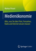 Cover-Bild zum Titel 'Medienökonomie' von 'Markus Posset'