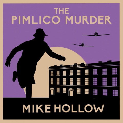 The Pimlico Murder - Mike Hollow