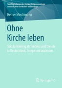 Cover-Bild zum Titel 'Ohne Kirche leben' von 'Heiner Meulemann'