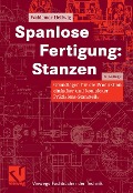 Spanlose Fertigung: Stanzen - Waldemar Hellwig