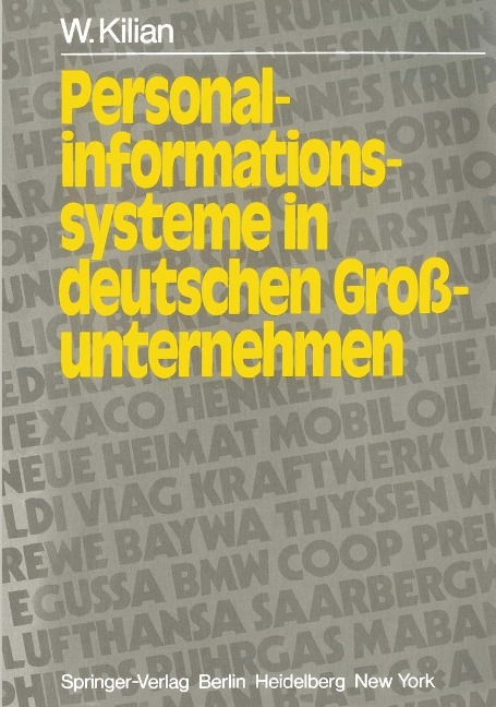 Personalinformationssysteme in deutschen Großunternehmen - W. Kilian