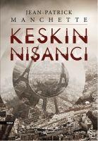 Keskin Nisanci - Jean Patrick Manchette