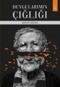 Cover-Bild zum Titel 'Duygularimin Cigligi' von 'Serap Özdag'