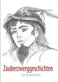 Cover-Bild zum Titel 'Zauberzwerggeschichten' von 'Carmen Grodtke'
