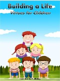 Building a Life: Virtues for Children - Freekidstories Publishing