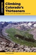 Cover-Bild zum Titel 'Climbing Colorado's Thirteeners' von 'James Dziezynski'