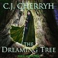 Cover-Bild zum Titel 'The Dreaming Tree' von 'C. J. Cherryh'