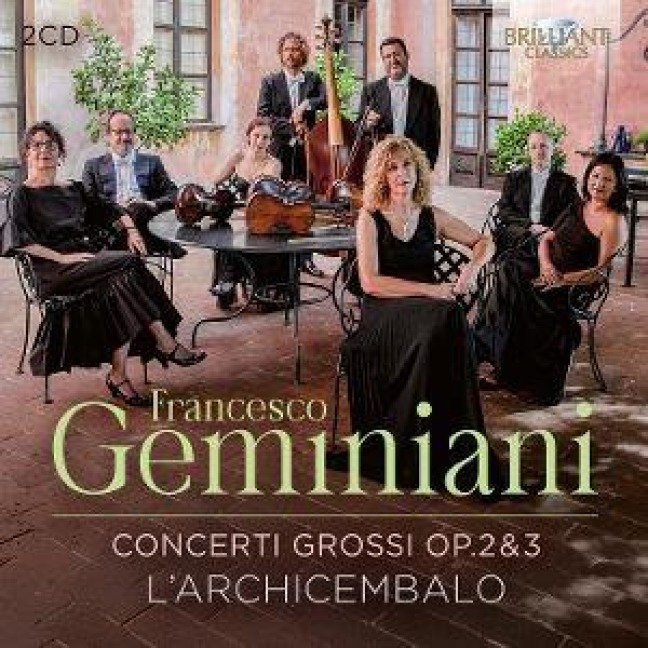Geminiani:Concerti Grossi Op.2 & 3 - L Archicembalo