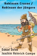 Cover-Bild zum Titel 'Robinson Crusoe / Robinson der Jüngere' von 'Daniel Defoe, Joachim Heinrich Campe'