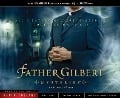 Father Gilbert Mysteries - 