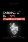 Cover-Bild zum Titel 'Cardiac CT in TAVI: Practical Insights (Medical Series)' von 'Taha Othmane'