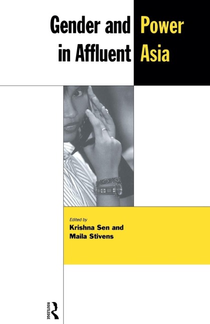 Gender and Power in Affluent Asia - 