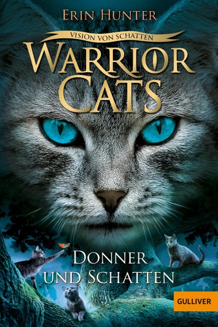 Warrior Cats 06/2 - Vision von Schatten. Donner und Schatten - Erin Hunter