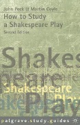 Cover-Bild zum Titel 'How to Study a Shakespeare Play' von 'Martin Coyle, John Peck'