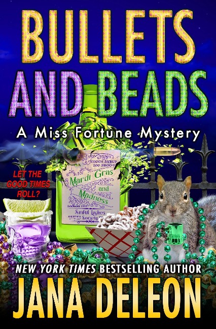 Bullets and Beads (Miss Fortune Series, #17) - Jana Deleon