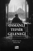Cover-Bild zum Titel 'Osmanli Tefsir Gelenegi' von 'Hüseyin Polat'