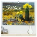 Kaktussi (hochwertiger Premium Wandkalender 2025 DIN A2 quer), Kunstdruck in Hochglanz - Kerstin Waurick