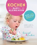 Cover-Bild zum Titel 'Gesund und lecker: Kochen für Babys und Kleinkinder' von 'Annabel Karmel'