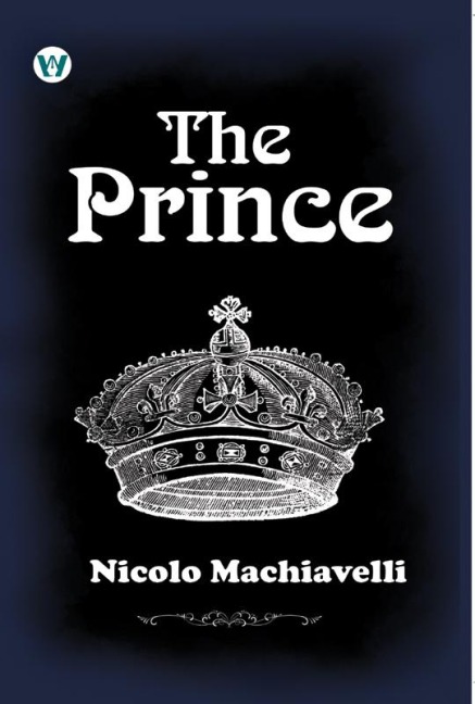 The Prince - Niccolo Machiavelli