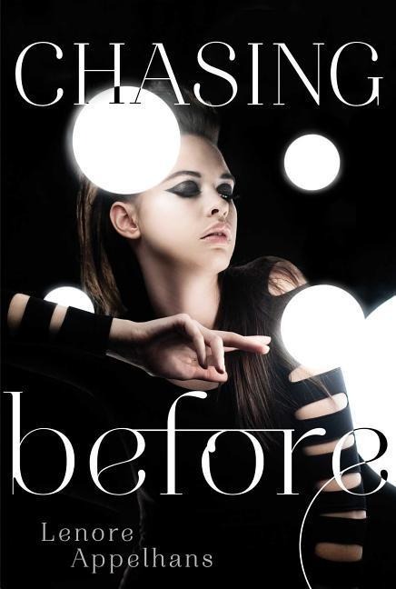 Chasing Before, 2 - Lenore Appelhans