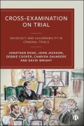Cover-Bild zum Titel 'Cross-Examination on Trial' von 'Jonathan Doak, John Jackson, Debbie Cooper, Candida Saunders, David Wright'