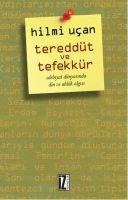 Tereddüt ve Tefekkür - Hilmi Ucan