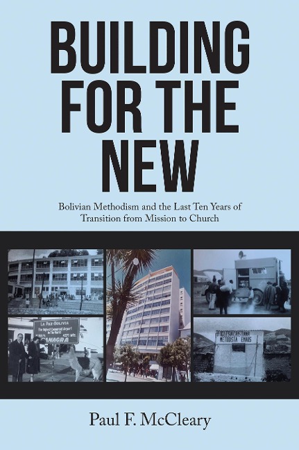 Building for the New - Paul F. McCleary
