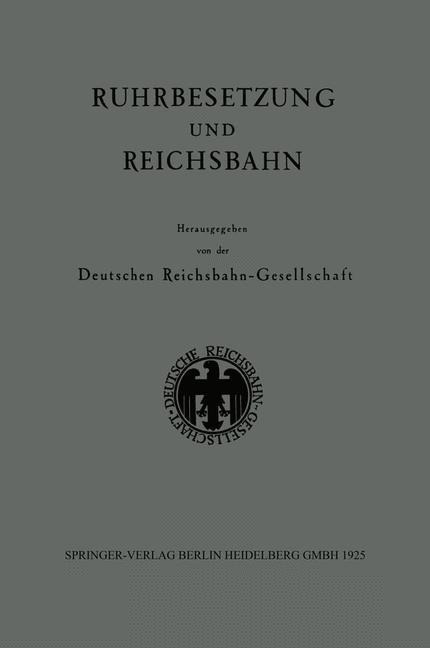 Ruhrbesetzung und Reichsbahn - 