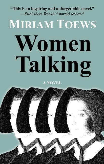 Women Talking - Miriam Toews